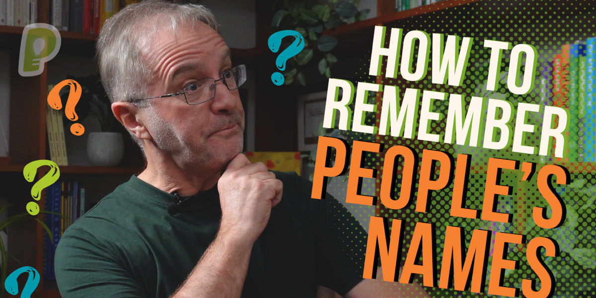 How to Remember Peoples Names Ep 007 thumbnail